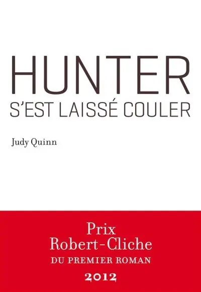 Hunter s'est laissé couler