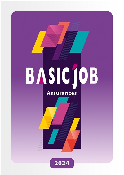 Basic'Job : assurances : 2024