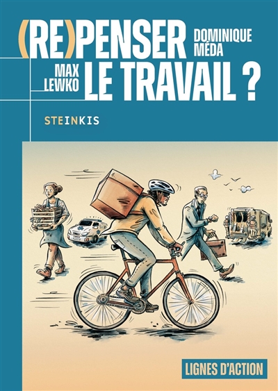(Re)penser le travail ?