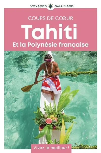 Tahiti et la Polynésie française