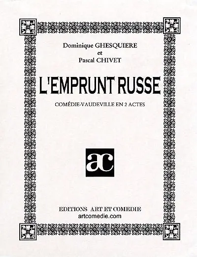 L'emprunt russe : comédie-vaudeville en 2 actes