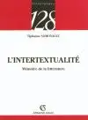 L'intertextualité : mémoire de la littérature