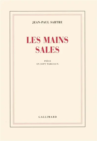 Les mains sales