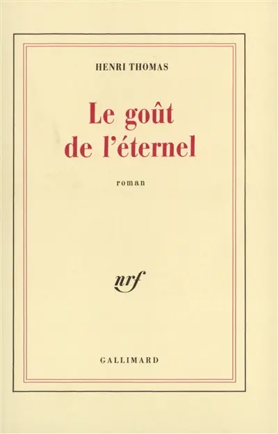 Le Goût de l'éternel