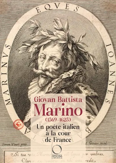 Giovan Battista Marino ( 1569-1625) : un poète italien à la cour de France
