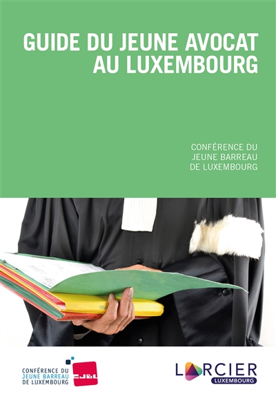 Guide du jeune avocat au Luxembourg
