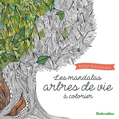 Arbres de vie : mandalas à colorier