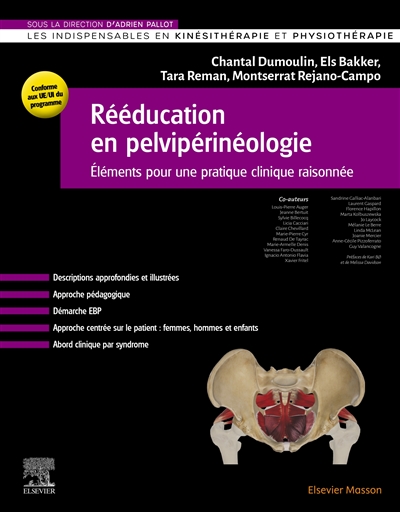 Rééducation en pelvipérinéologie : éléments pour une pratique clinique raisonnée : conforme aux UE, UI du programme