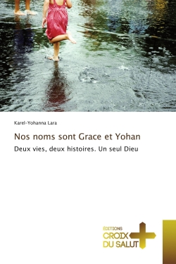 Nos noms sont Grace et...