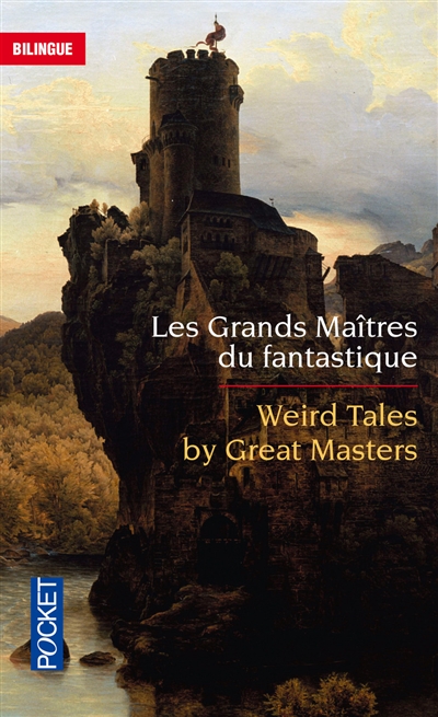 Les grands maîtres du fantastique. Weird tales by great masters