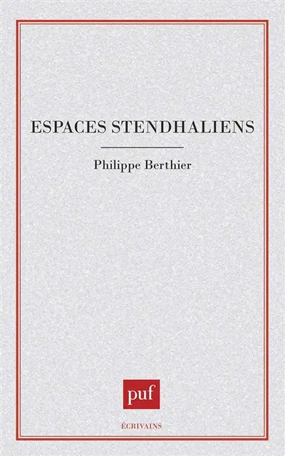 Espaces stendhaliens