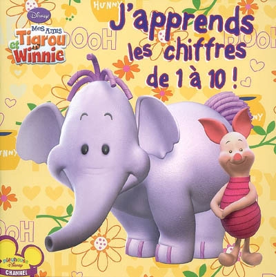 J'apprends les chiffres de 1 à 10 : mes amis Tigrou et Winnie