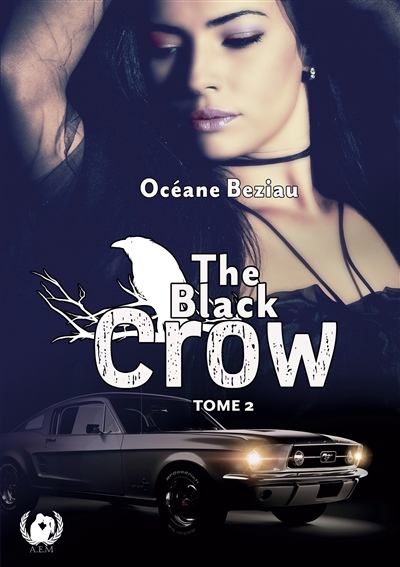 The Black Crow : tome 2