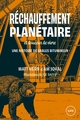 Réchauffement planétaire et...