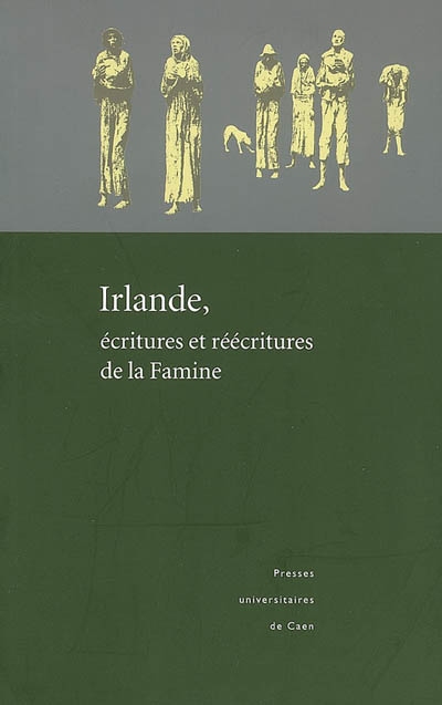 Irlande, écritures et réécritures de la famine