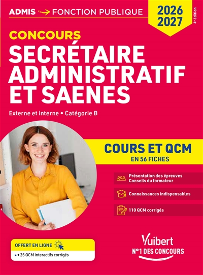 Concours secrétaire administratif et SAENES : externe et interne, catégorie B : cours et QCM en 56 fiches, 2026-2027