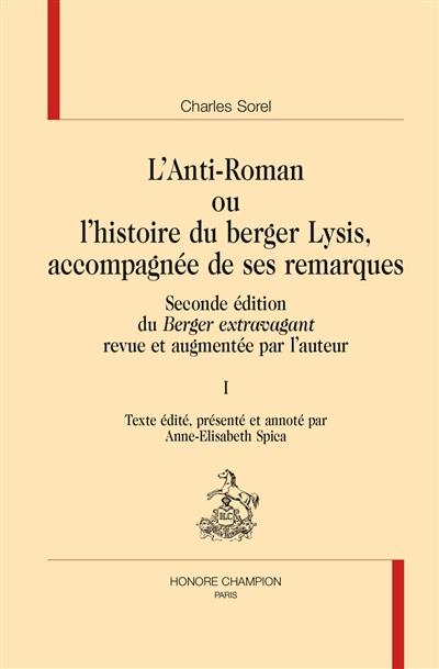 L'anti-roman ou L'histoire du berger Lysis, accompagnée de ses remarques : seconde édition du Berger extravagant revue et augmentée par l'auteur