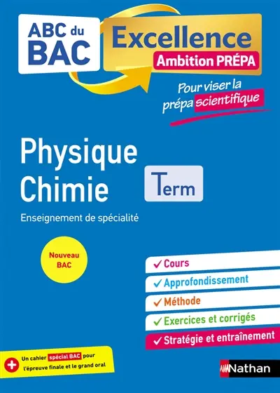 Physique chimie enseignement de spécialité terminale : ambition prépa pour viser la prépa scientifique : nouveau bac
