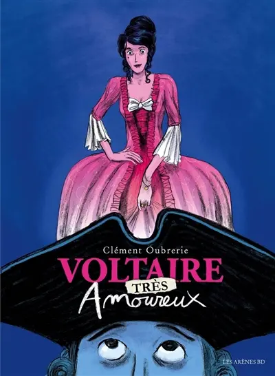 Voltaire (très) amoureux. Vol. 2