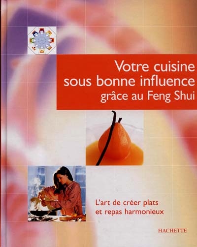 La cuisine sous bonne influence grâce au feng shui
