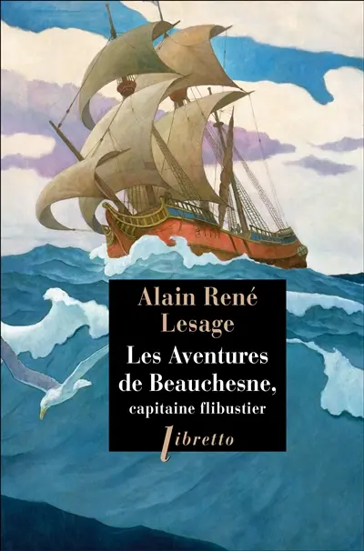 Les aventures de Beauchesne, capitaine flibustier