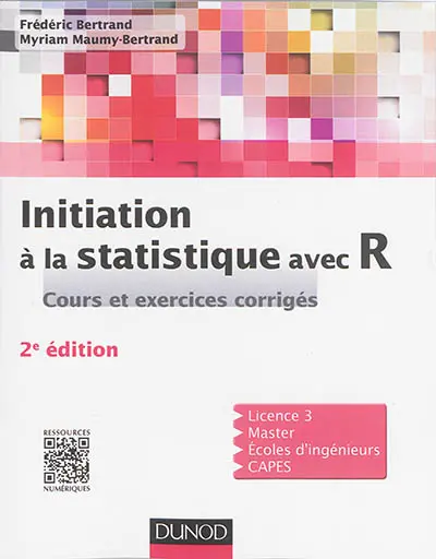Initiation à la statistique avec R : cours et exercices corrigés