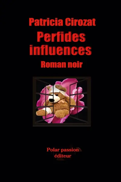 Perfides influences