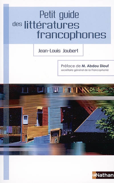 Petit guide des littératures francophones