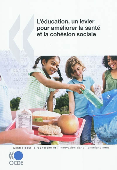 L'éducation, un levier pour améliorer la santé et la cohésion sociale