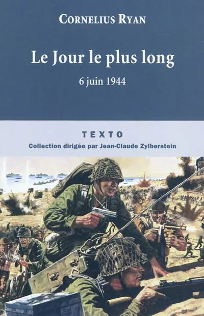 Le jour le plus long : 6 juin 1944