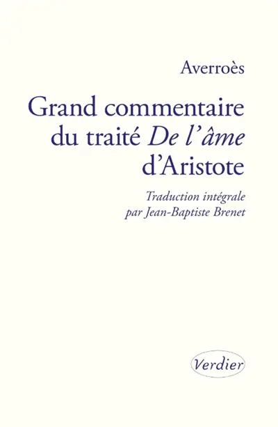 Grand commentaire du traité De l'âme d'Aristote