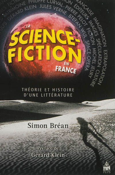 La science-fiction en France : théorie et histoire d'une littérature