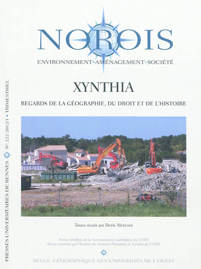 Norois, n° 222. Xynthia : regards de la géographie, du droit et de l'histoire