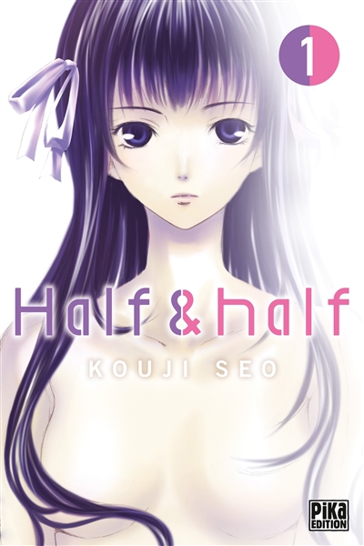Half & half. Vol. 1