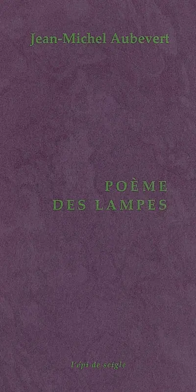 Poème des lampes