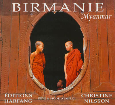 Birmanie : Myanmar