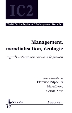 Management, mondialisation, écologie : regards critiques en sciences de gestion