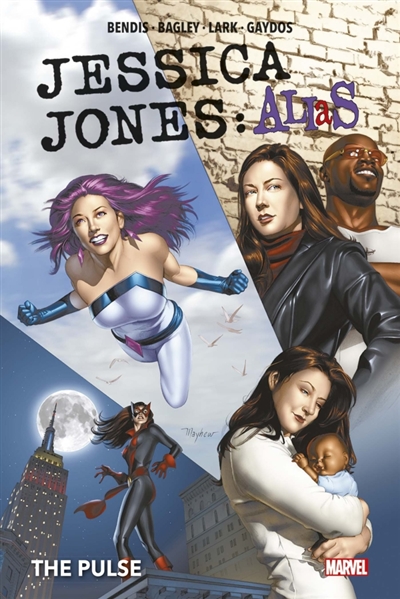 Jessica Jones : Alias, tome 3 : The pulse