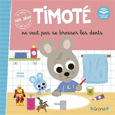 Timoté ne veut pas se brosser les dents