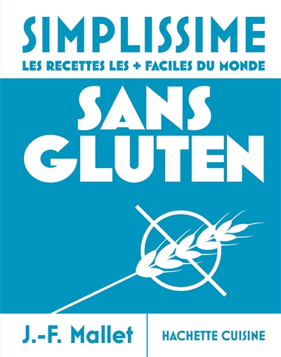 Simplissime : sans gluten :...