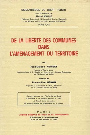 De la liberté des communes dans l'aménagement du territoire