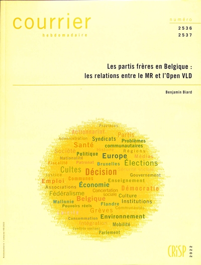 Courrier hebdomadaire, n° 2536-2537. Les partis frères en Belgique : les relations entre le MR et l'Open VLD