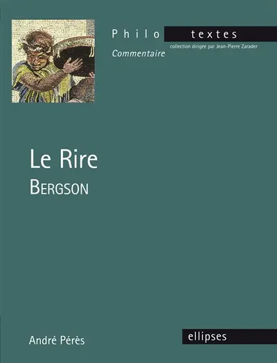 Le rire, Bergson