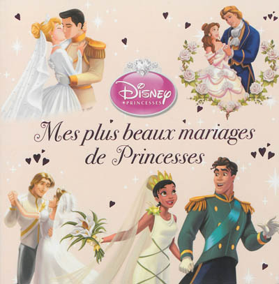 Mes plus beaux mariages de princesses