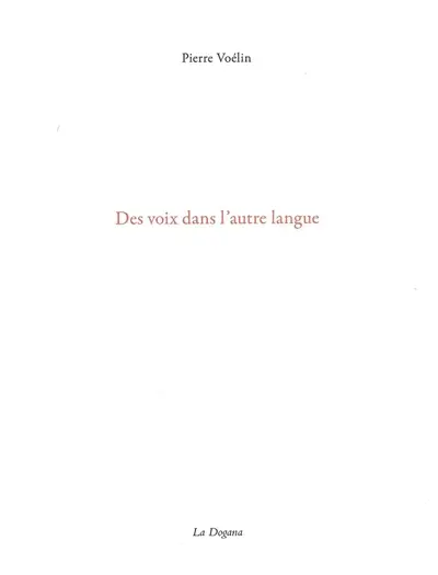Des voix dans l'autre langue