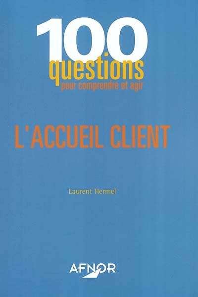 L'accueil client