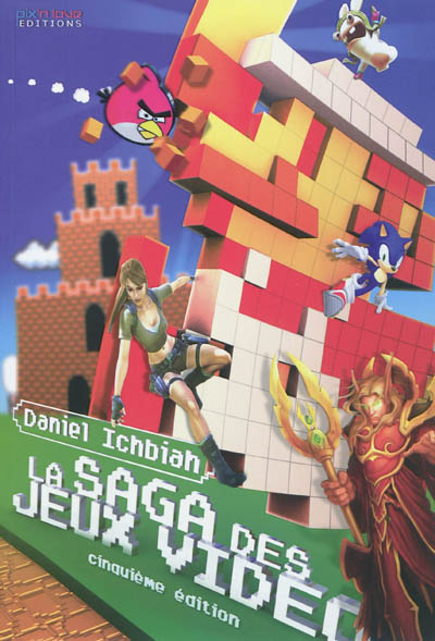 La saga des jeux vidéo