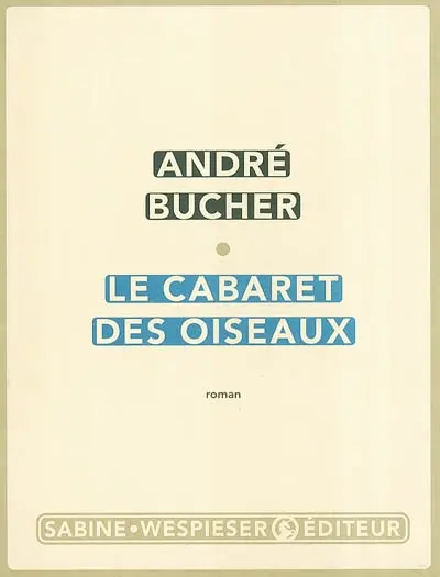 Le cabaret des oiseaux