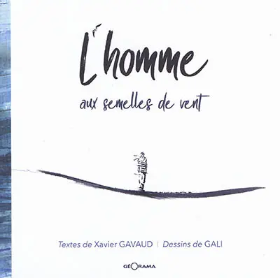 L'homme aux semelles de vent