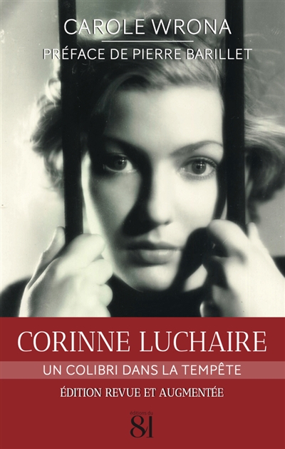 Corinne Luchaire : un colibri dans la tempête